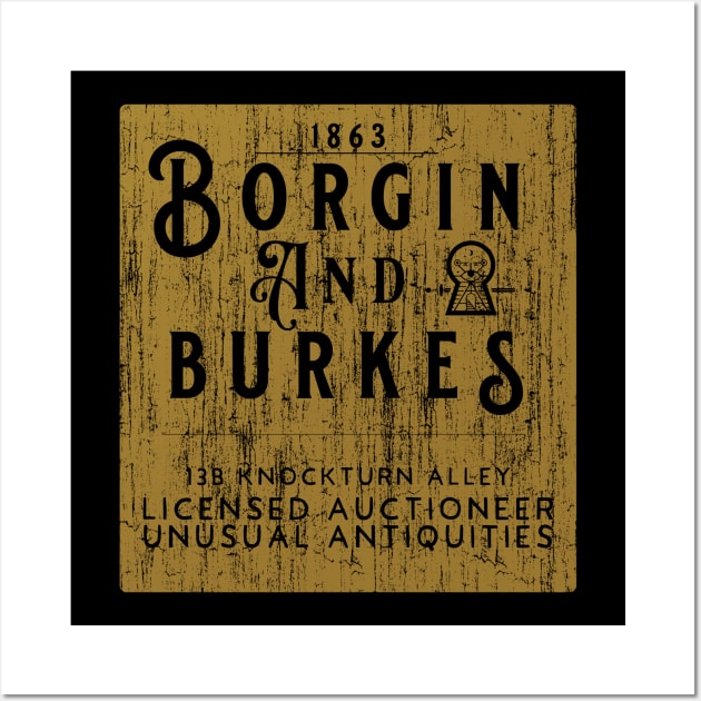 Borgin and Burkes Established 1863 Wall Art by fatbastardshirts